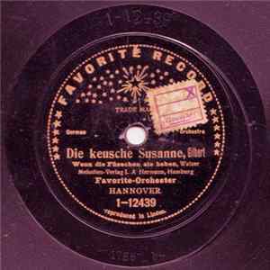Favorite-Orchester Hannover - Die Keusche Susanna / Polnische Wirtschaft flac