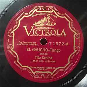 Tito Schipa - El Gaucho / Luna Castillana flac
