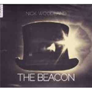 Nick Woodland - The Beacon flac