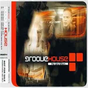 Groovehouse - Ha Újra Látom flac