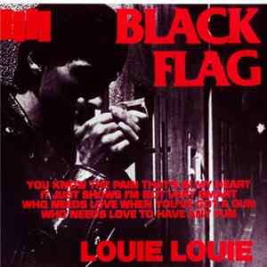 Black Flag - Louie Louie flac