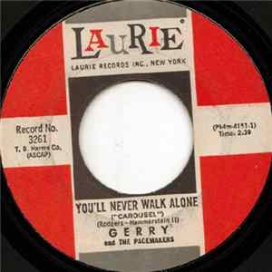 Gerry And The Pacemakers - You'll Never Walk Alone / How Do You Do It flac