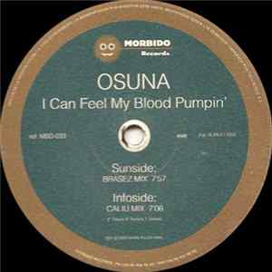 Osuna - I Can Feel My Blood Pumpin' flac