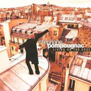 Stéphane Pompougnac - Living On The Edge flac