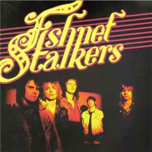 Fishnet Stalkers - Fishnet Stalkers flac