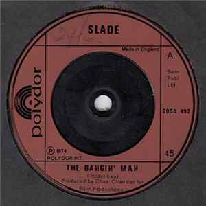 Slade - The Bangin' Man flac
