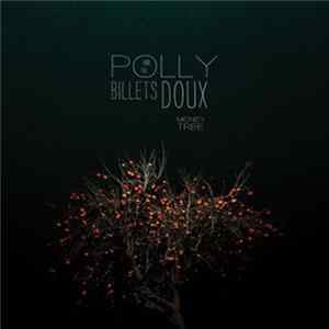 Polly And The Billets Doux - Money Tree flac