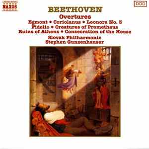 Beethoven, Slovak Philharmonic Orchestra, Stephen Gunzenhauser - Overtures flac