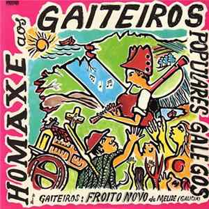 Froito Novo - Homaxe Os Gaiteiros Populares De Galicia flac