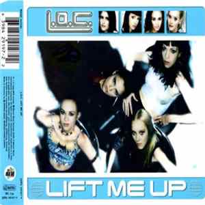 L.O.C. - Lift Me Up flac