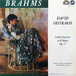 Brahms, David Oistrakh, Symphony Orchestra Of Radio Moscow, Kondrashin - Violin Concerto in D Major, Op. 77 flac